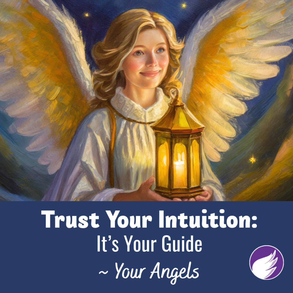 Trust Your Intuition: It’s Your Guide