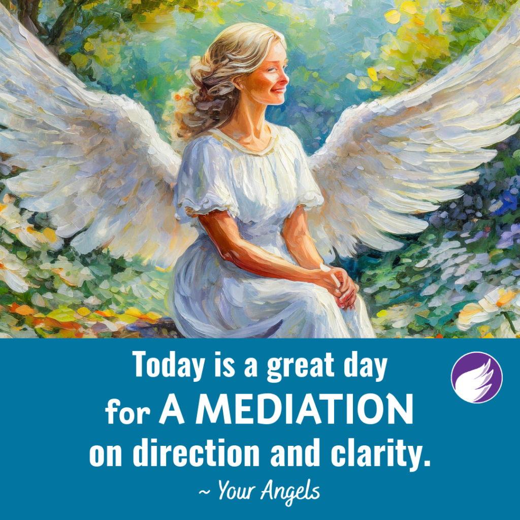 Today Is a Great Day for a Meditation on Direction and Clarity