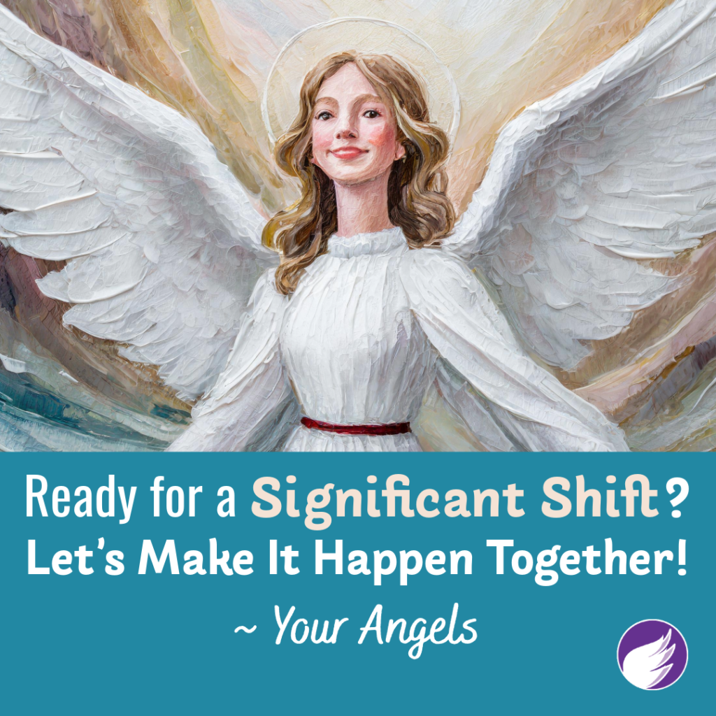 Ready for a Significant Shift? Let’s Make It Happen Together!